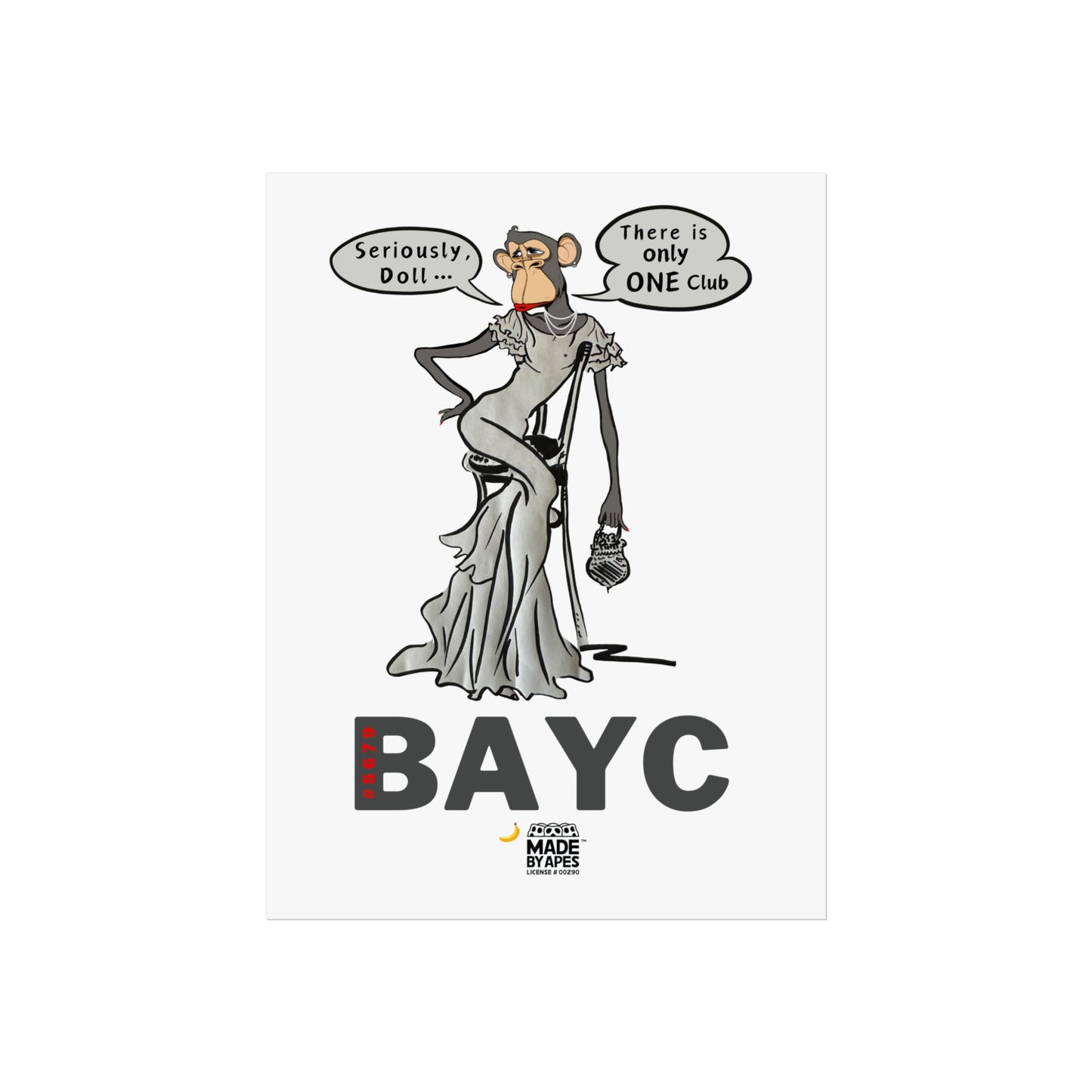 Unframed Fashion Poster - Bored Ape in a designer gown / There is only ONE Club